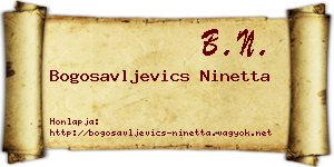 Bogosavljevics Ninetta névjegykártya